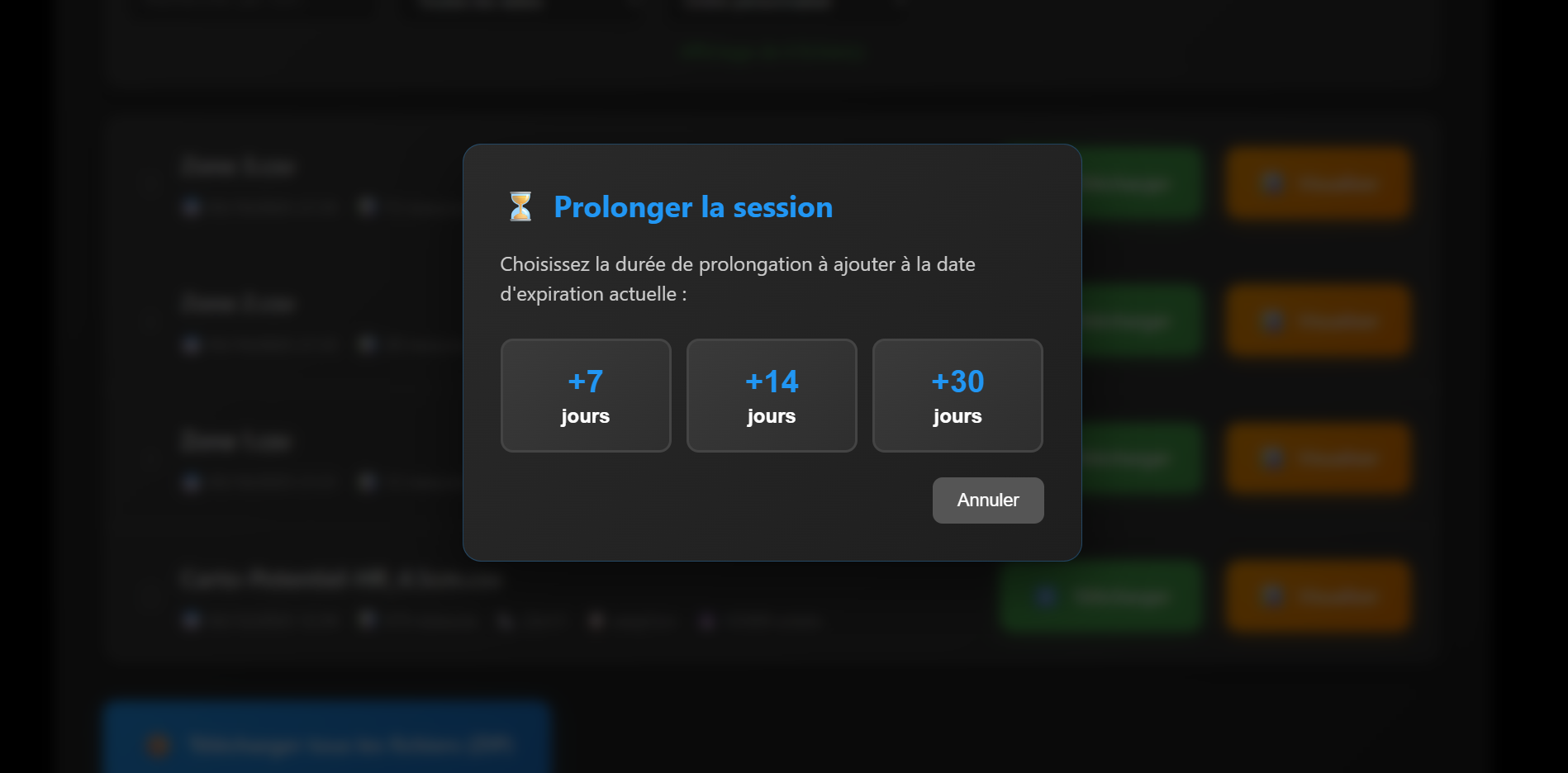 Fenêtre « Prolonger la session » : +7, +14 ou +30 jours